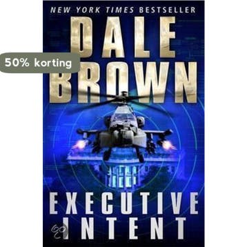 Executive Intent 9781780334455 Dale Brown, Verzenden, Dale Brown