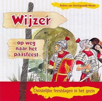 Op weg naar het Paasfeest / Wijzer / 2 9789033634185, Verzenden, Zo goed als nieuw, Andrea van Hartingsveldt-Moree