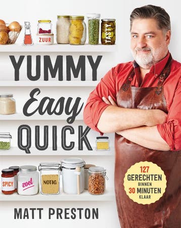 Yummy, easy, quick 9789021572901 Matt Preston, Verzenden, Zo goed als nieuw, Matt Preston