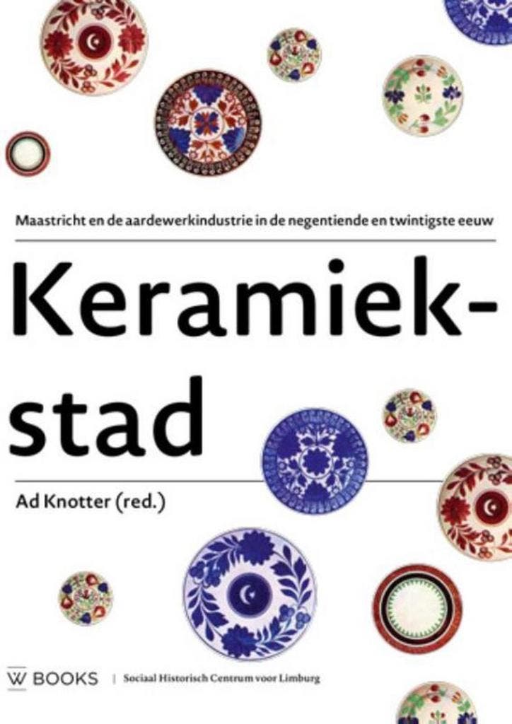 Keramiekstad 9789462581296, Boeken, Geschiedenis | Stad en Regio, Gelezen, Verzenden
