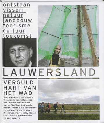 Lauwersland 9789033009877, Boeken, Verzenden, Gelezen