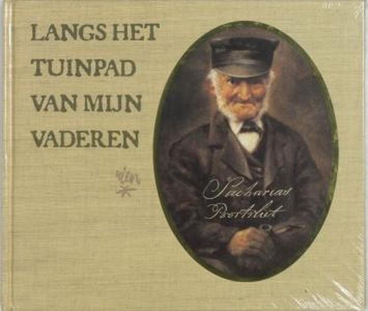 Langs het tuinpad van mijn vaderen 9789033301124, Livres, Histoire mondiale, Envoi