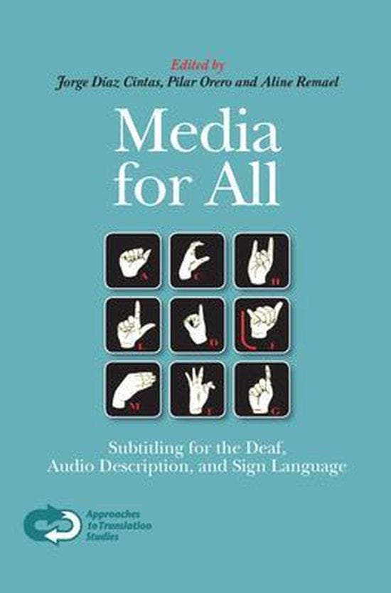 MEDIA FOR ALL : SUBTITLING FOR THE DEAF, AUDIO DESCRIPTION,, Boeken, Wetenschap, Zo goed als nieuw, Verzenden