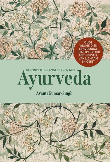 Gezonder en langer leven met Ayurveda 9789493394339, Verzenden, Avanti Kumar-Singh