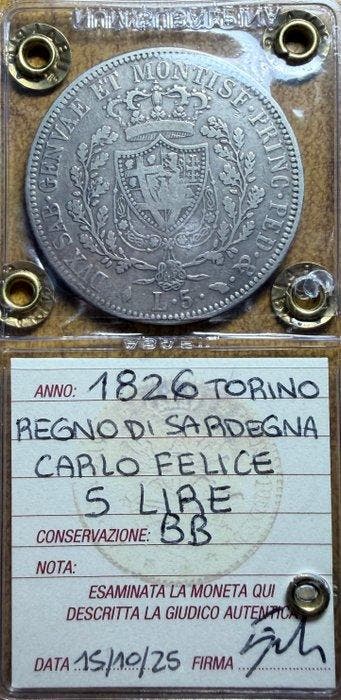 Italie. Carlo Felice. 5 Lire 1826 - Torino (Sans prix de