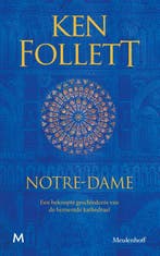 Notre-Dame 9789029093965 Ken Follett, Livres, Verzenden, Ken Follett