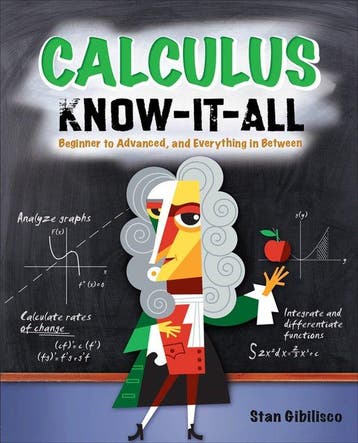 Calculus Know-It-All 9780071549318 Stan Gibilisco, Verzenden, Stan Gibilisco