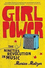 Girl Power 9780865479791 Marisa Meltzer, Verzenden, Marisa Meltzer