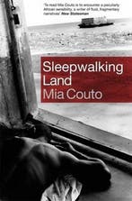 Sleepwalking Land 9781852428976 Mia Couto, Livres, Verzenden, Mia Couto