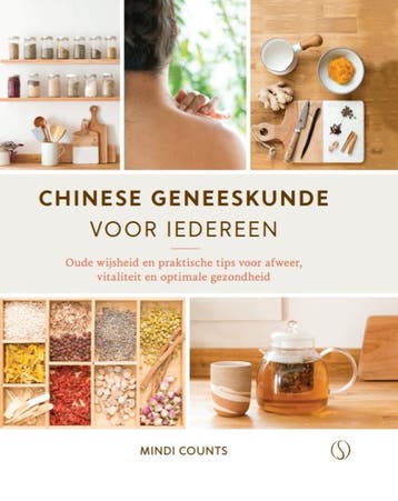 Chinese Geneeskunde Voor Iedereen | Mindi Counts | Nieuw, Verzenden, Nieuw, Mindi Counts