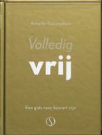 Volledig vrij 9789077228906 Annette Raaijmakers, Verzenden, Zo goed als nieuw, Annette Raaijmakers