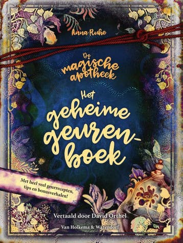 Het geheime geurenboek / De magische apotheek 9789000383795, Boeken, Verzenden, Zo goed als nieuw, Anna Ruhe