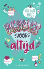 Besties voor altijd / Maffe meiden reeks / 1, 2, 3, Verzenden, Mirjam Mous