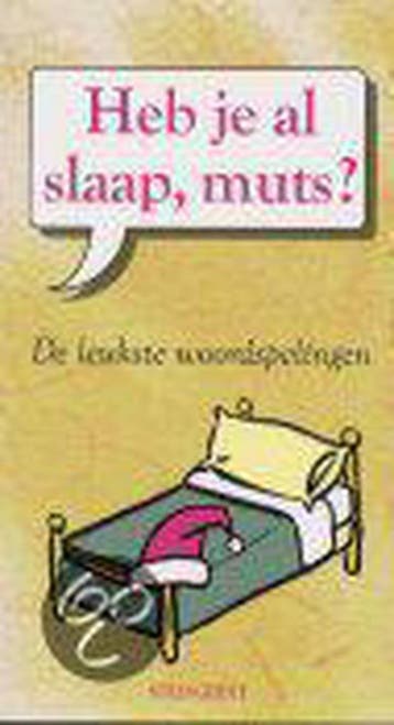 HEB JE AL SLAAP MUTS 9789058601230 E. van Haaren, Boeken, Verzenden, Gelezen, E. van Haaren