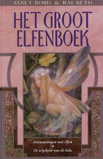 Het groot elfenboek 9789022540459 Janet Bord, Verzenden, Janet Bord