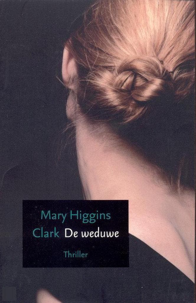 De weduwe 9789043507080 Mary Higgins Clark, Livres, Thrillers, Envoi