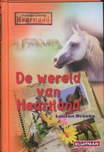 De wereld van Heartland / Paardenranch Heartland, Verzenden, Zo goed als nieuw, Lauren Brooke