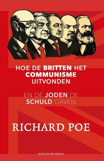 Hoe de Britten het communisme uitvonden 9789493262393, Verzenden, Zo goed als nieuw, Richard Poe
