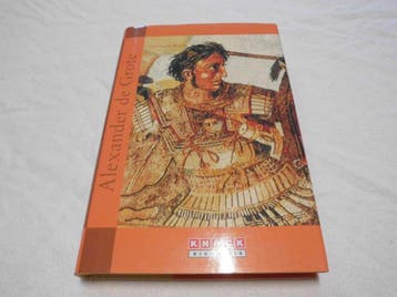 Alexander de Grote / Knack biografie 9789054668701 G. Wirth, Verzenden, Zo goed als nieuw, G. Wirth