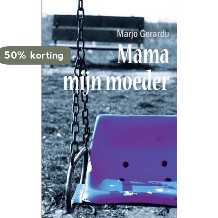 Mama, mijn moeder 9789086661268 M. Gerardu, Boeken, Gezondheid, Dieet en Voeding, Zo goed als nieuw, Verzenden