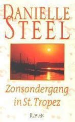 Zonsondergang in St. Tropez 9789024548538 Danielle Steel, Verzenden, Gelezen, Danielle Steel