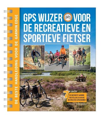 GPS Wijzer voor de recreatieve en sportieve fietser - 7e, Verzenden, Joost Verbeek
