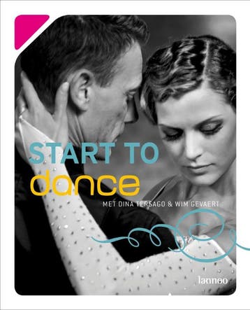 Start to dance 9789020978711 D. Desago, Verzenden, D. Desago