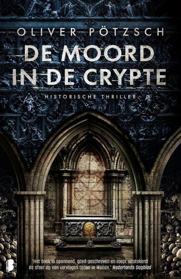 De moord in de crypte / De doodgraverserie / 3 9789049202835, Verzenden, Gelezen, Oliver Pötzsch