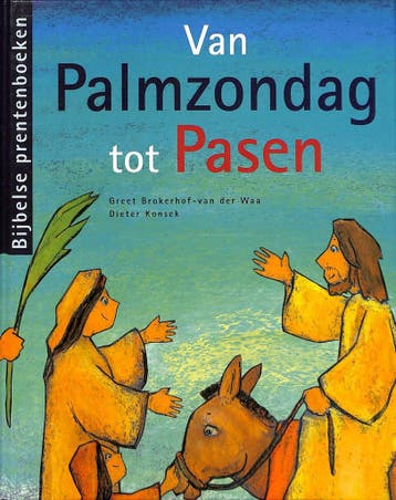 Toen werd het Pasen / Bijbelse prentenboeken 9789077065198, Boeken, Verzenden, Gelezen, G. Brokerhof-van der Waa
