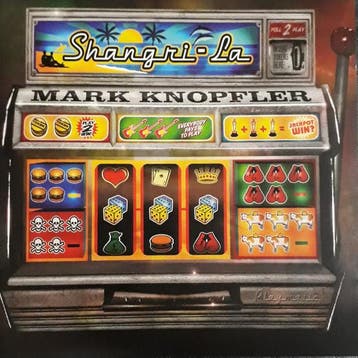Mark Knopfler - Shangri-La, Verzenden