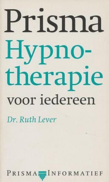 PRISMA HYPNOTHERAPIE VOOR IEDEREEN 9789027430809 Lever, Verzenden, Lever
