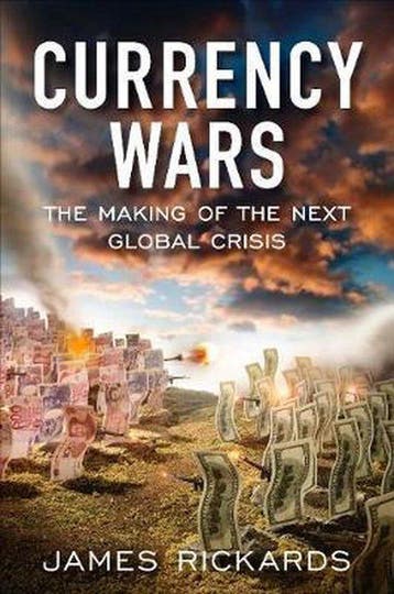 Currency Wars 9781591844495 James Rickards, Verzenden, Gelezen, James Rickards