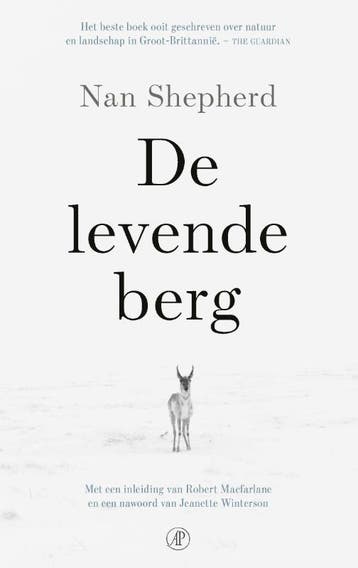 De levende berg 9789029540285 Nan Shepherd, Verzenden, Zo goed als nieuw, Nan Shepherd