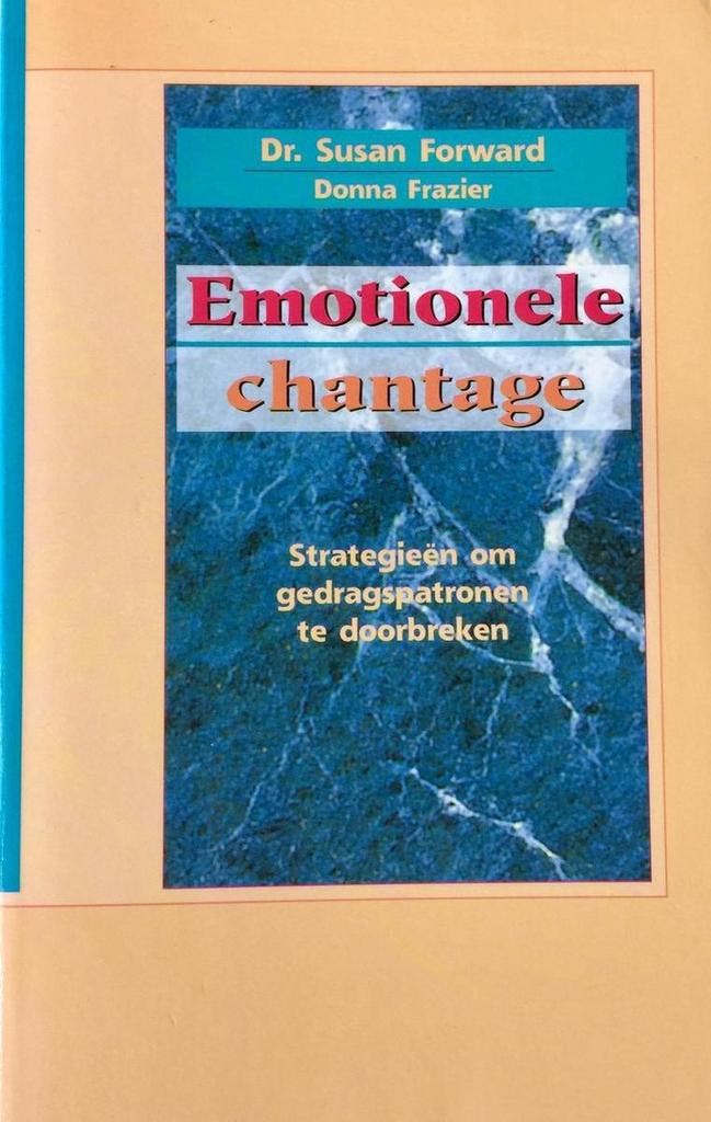 Emotionele chantage 9789021594736 S. Forward, Boeken, Psychologie, Gelezen, Verzenden