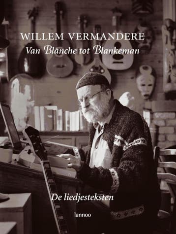 Van Blanche tot Blankeman 9789020973808 W. Vermandere, Verzenden, W. Vermandere