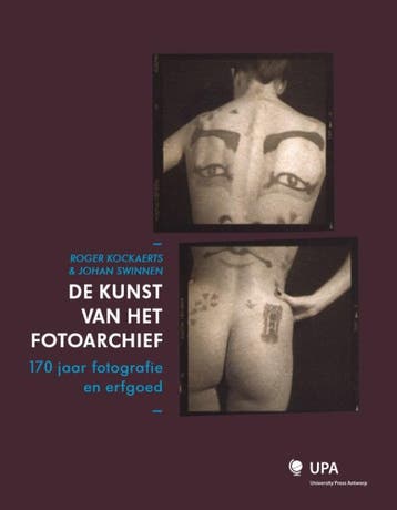 De kunst van het fotoarchief 9789054875406 Roger Kockaerts, Boeken, Verzenden, Gelezen, Roger Kockaerts