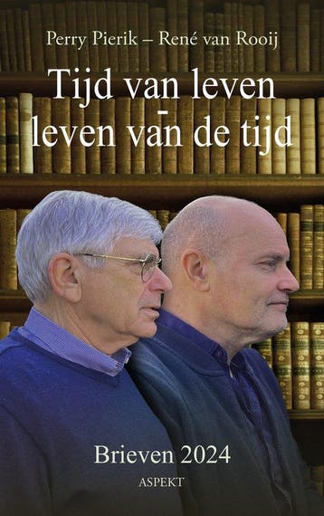 Tijd van leven – leven van de tijd 9789464873016, Verzenden, Zo goed als nieuw, René van Rooij