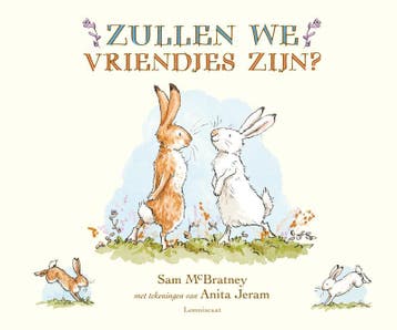 Zullen we vriendjes zijn? 9789047715566 Sam McBratney, Boeken, Verzenden, Zo goed als nieuw, Sam McBratney