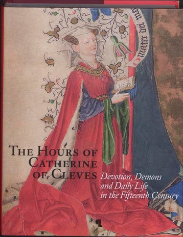 The hours of Catherine of Cleves 9789055448210, Boeken, Verzenden, Gelezen