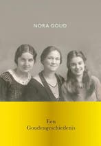 Een Goudengeschiedenis 9789463653886 Nora Goud, Boeken, Verzenden, Zo goed als nieuw, Nora Goud