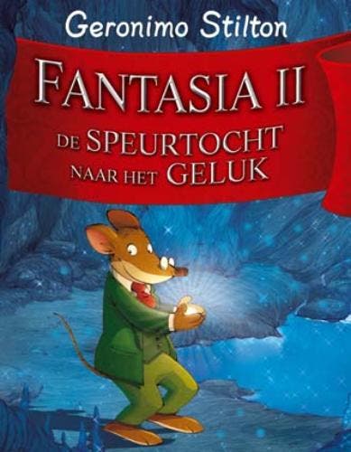 Fantasia / Geronimo Stilton-reeks / 2 9789085920168, Livres, Livres pour enfants | Jeunesse | 10 à 12 ans, Envoi