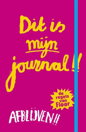 Dit is mijn journal! - De regels van Floor (Goed), Verzenden, Nieuw