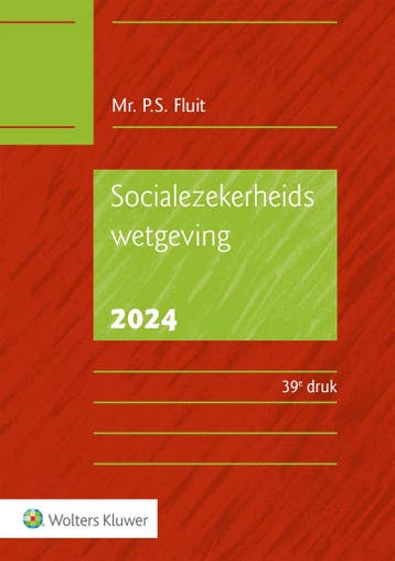 Socialezekerheidswetgeving 2024 9789013175035, Verzenden, Zo goed als nieuw