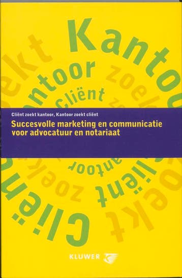 Succesvolle marketing en communicatie voor advocatuur en, Boeken, Verzenden, Zo goed als nieuw