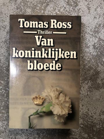 Van koninklijken bloede 9789026966040 Tomas Ross, Boeken, Verzenden, Gelezen, Tomas Ross