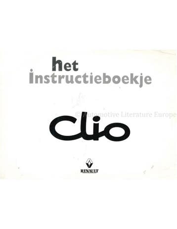 1998 RENAULT CLIO INSTRUCTIEBOEKJE NEDERLANDS