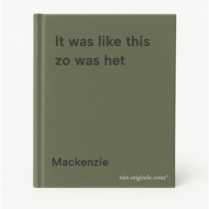 It was like this zo was het 9789080005020 Mackenzie, Livres, Livres Autre, Envoi