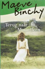Terug naar Mountfern 9789047503064 Maeve Binchy, Boeken, Verzenden, Gelezen, Maeve Binchy