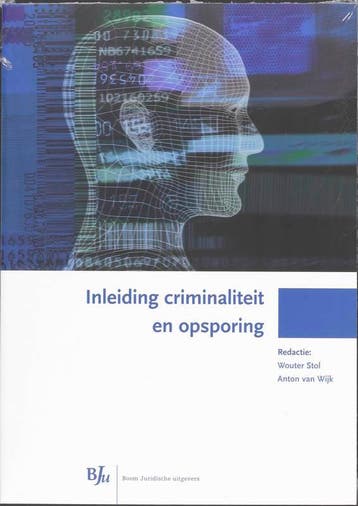 Inleiding criminaliteit en opsporing 9789054549796, Verzenden, Gelezen