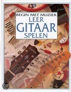 Leer gitaar spelen / Begin met muziek 9789054570875 E. Danes, Verzenden, Zo goed als nieuw, E. Danes